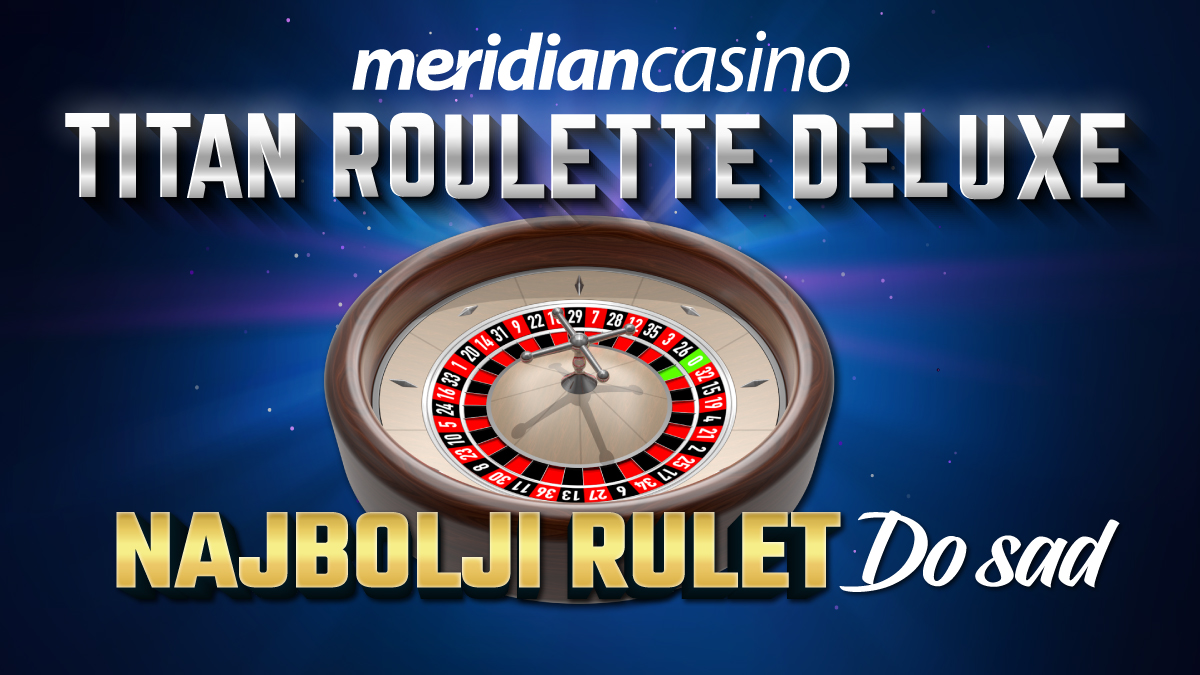 Postani dio elite - zaigraj Titan Roulette Deluxe