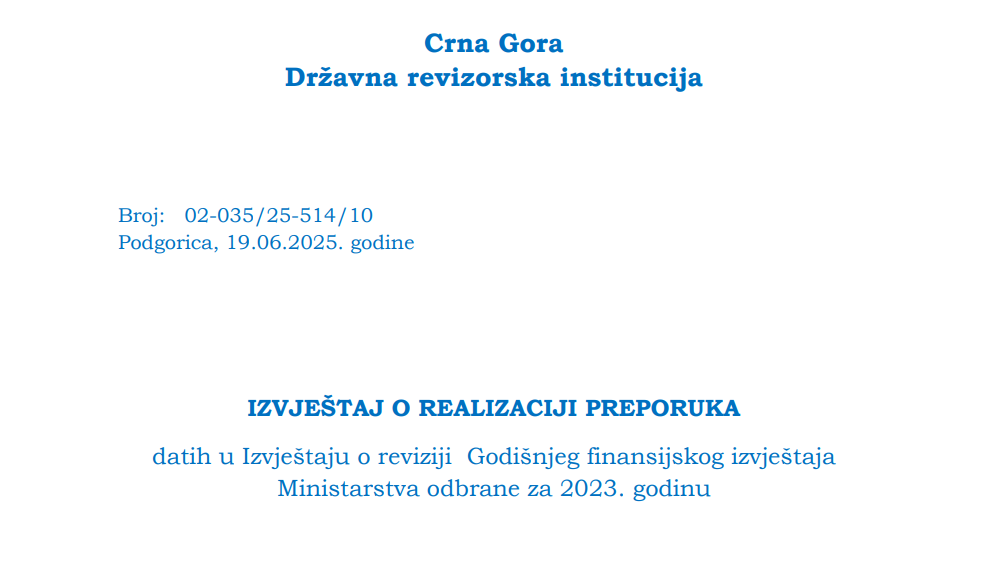 DRI: Ministarstvo odbrane za šest mjeseci realizovalo 45 odsto preporuka