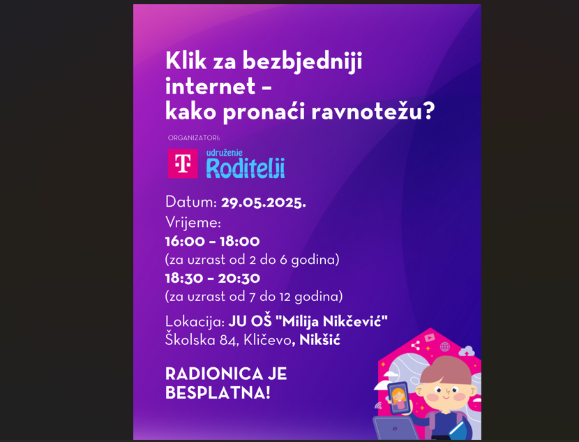 Besplatna radionica za roditelje iz Nikšića: Klik za bezbjedniji internet – kako pronaći ravnotežu?