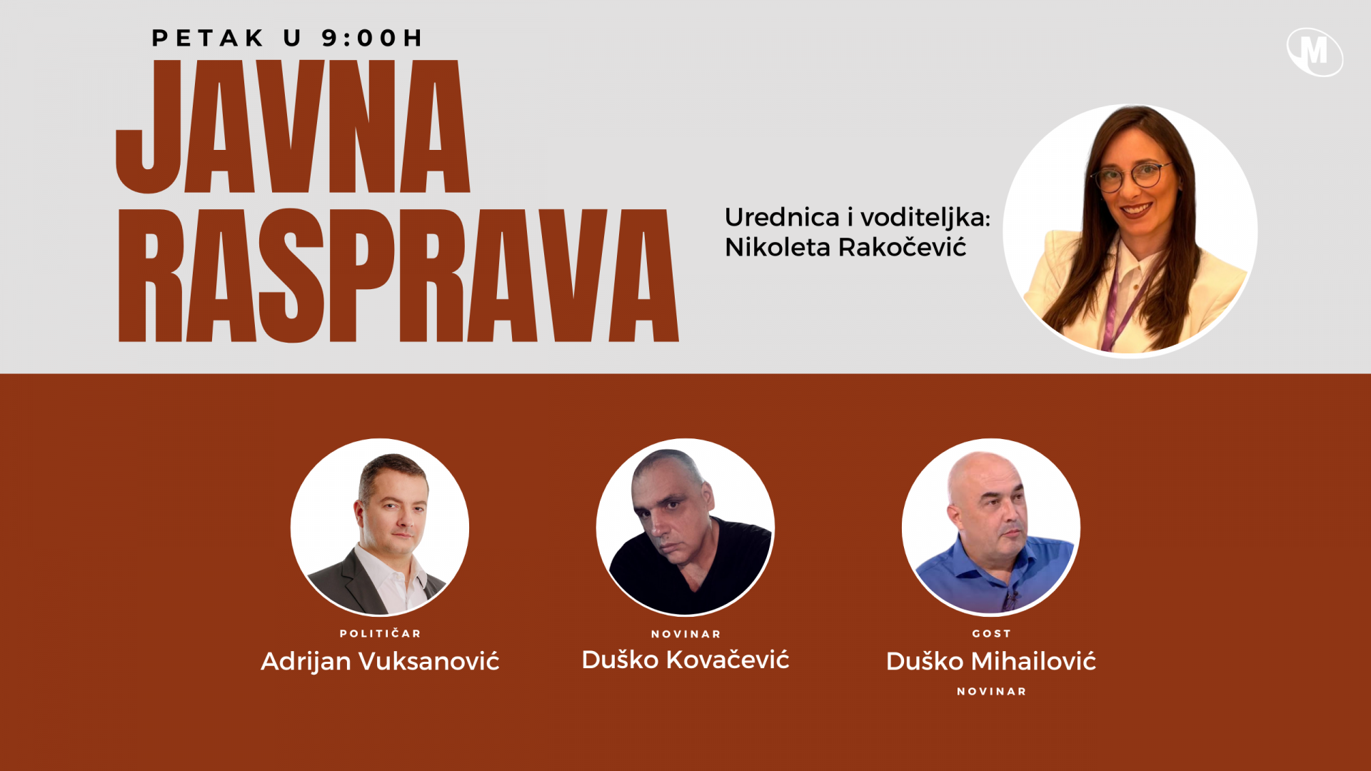 Ne propustite Javnu raspravu: Specijalni gost Duško Mihailović