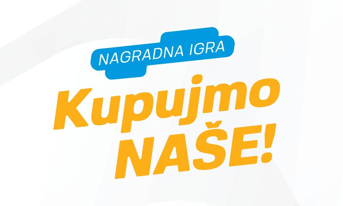 PKCG pokrenula nagradnu igru Kupujmo naše