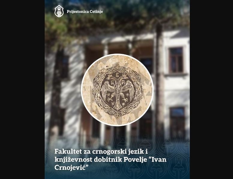 Povelja „Ivan Crnojević“ za 2026. dodijeljena Fakultetu za crnogorski jezik i književnost
