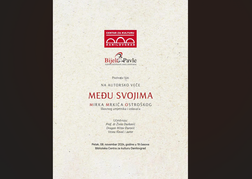 Autorsko veče “Među svojima” Mirka Mrkića Ostroškog u Danilovgradu